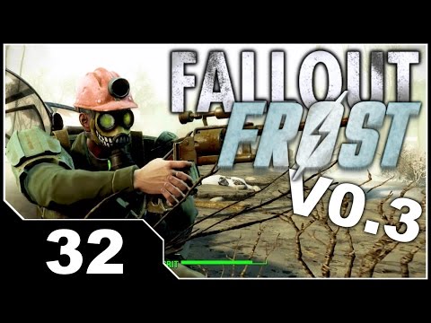 Fallout FROST V0.3 - EP32