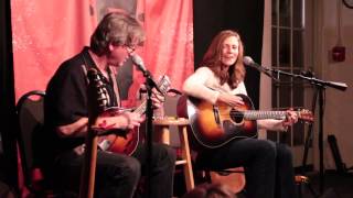 Tracy Grammer and Jim Henry &quot;Gentle Arms Of Eden&quot;