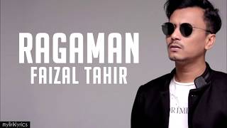 Download lagu RAGAMAN - FAIZAL TAHIR LIRIK mp3