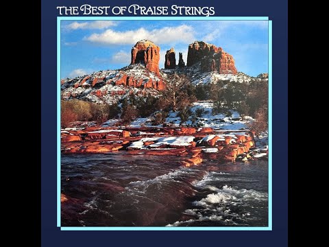 Maranatha! Music - The Best of Praise Strings 1983 Vinyl [Full Album]