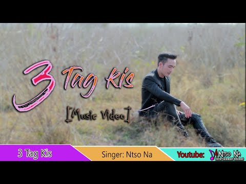3 tag kis - Ntso Na [Music video]