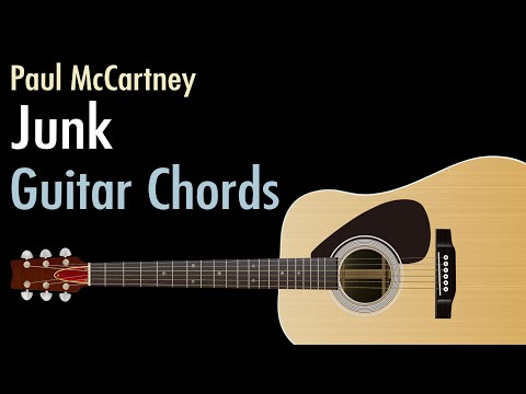 Junk - Paul McCartney / Guitar Chords