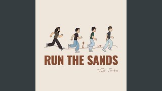 The Sooks - Run The Sands video