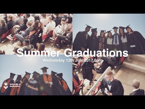 University of Sunderland Graduation Ceremony 2017 - Wednesday 12th July 3pm