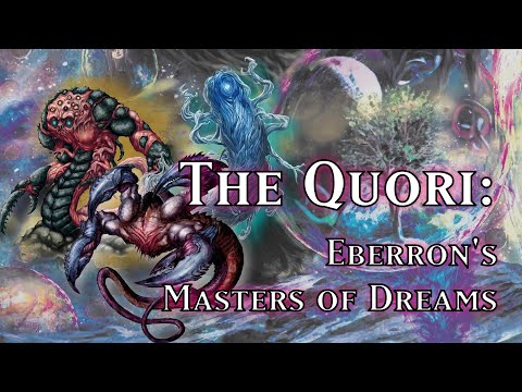 The Quori - Eberron's Masters of Dreams | Library of Korranburg