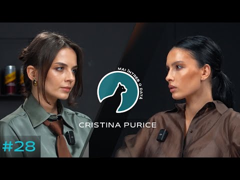 Cristina Purice | arguments over hate, the breakup with Vadim Cușnir and what women want |ep. 28