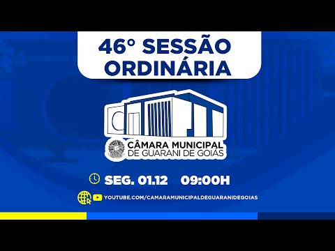 SESSÃO ORDINÁRIA 01 DE DEZEMBRO DE 2025 - CÂMARA MUNICIPAL DE GUARANI DE GOIÁS