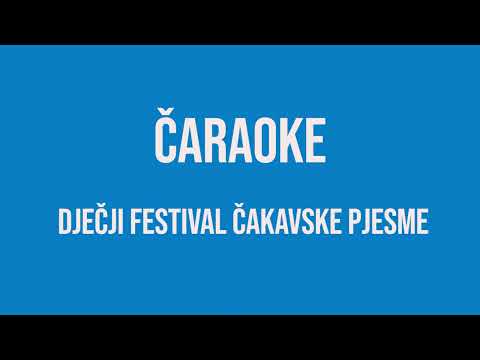 ČAraoke-dječji festival čakavske pjesme