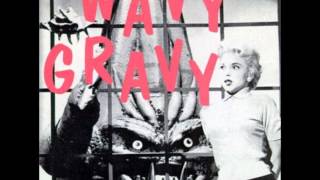 Wavy Gravy  - Julius Sorrell   -I Fucked An Old Gal In The Graveyard