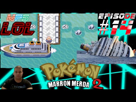 Pokémon Versione Marron Merda 2 - Episodio 14 [Affondiamo la Nave]