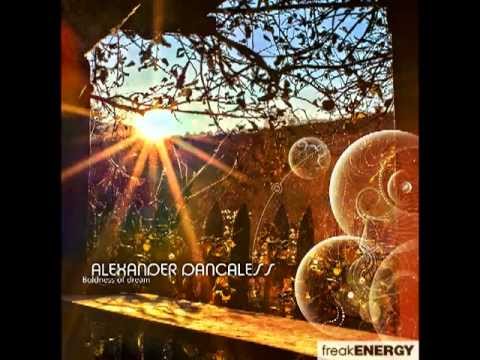 Alexander Dancaless - Boldness of Dream.mp4