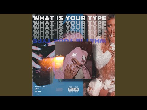 What Is Your Type