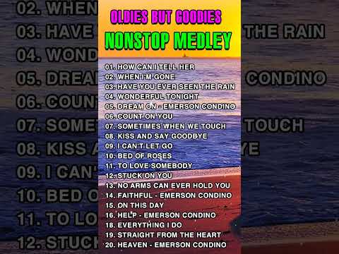 Oldies But Goodies Nonstop Medley - Lobo, Lionel Richie, Michael Bolton, Eric Clapton, Rod Stewart