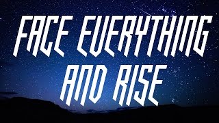 Papa Roach - Face Everything and Rise -lyrics on screen-