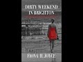 Interview with Fiona H Joyce - Dirty Weekend in Brighton