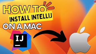 How to Install IntelliJ on macOS
