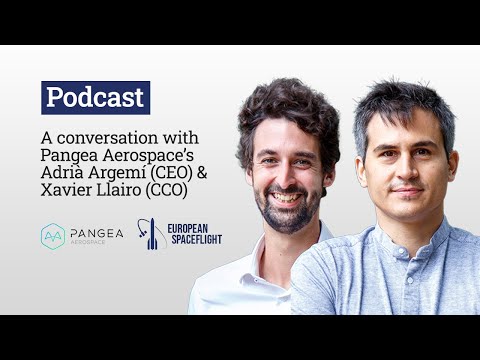 Podcast: Pangea Aerospace CEO and CCO Adrià Argemí and Xavier Llairo
