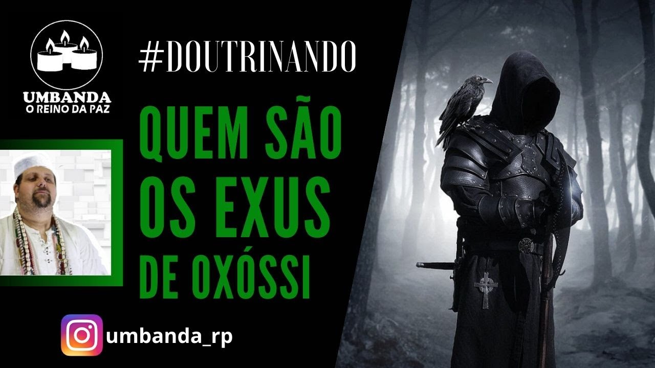 #Doutrinando 21 - EXUS DE OXÓSSI