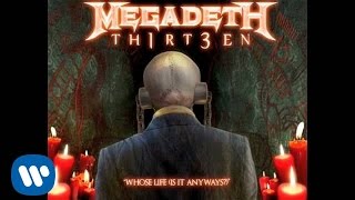 Megadeth - Whose Life [Is It Anyways?] (Audio)