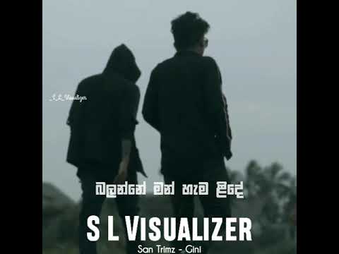 San Trimz - Gini [ගිනි] - Status and Lyrics Video