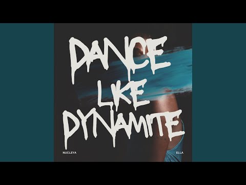 Dance Like Dynamite