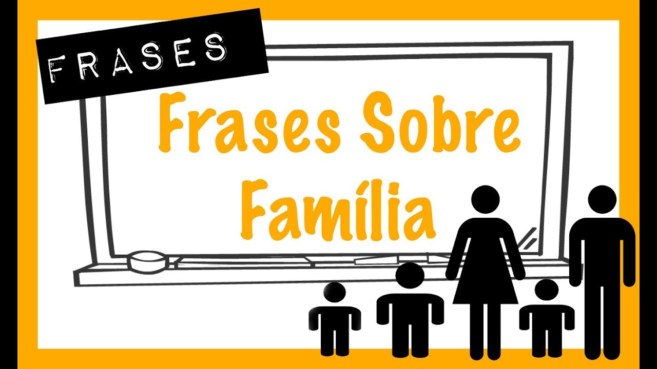 Your Phrases #6 - Frases Sobre Família em Inglês