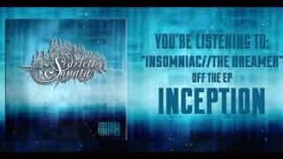 Scarlett Sonata - Insomniac//The Dreamer