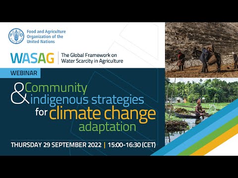Community and indigenous strategies for climate change adaptation