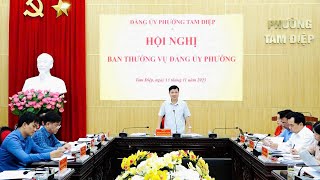 Thường trực Đảng ủy Phường Tam Điệp tổ chức Hội nghị Ban Thường vụ Đảng ủy nhằm thảo luận, cho ý kiến vào một số nội dung quan trọng.