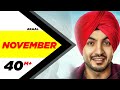 November (Full Song) | Akaal | Parmish Verma | Bittu Cheema | Latest Punjabi Song 2016
