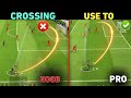 How to Crossing Like PRO - Use This Tips Tutorial skills - efootball 2024 mobile
