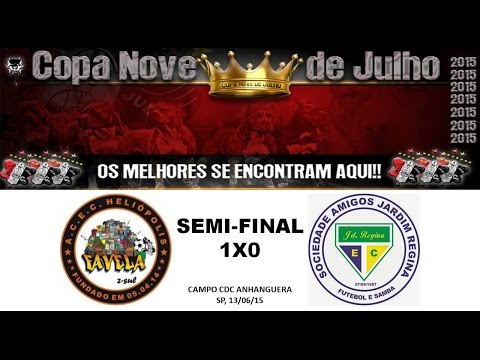 Favela 1x0 Jardim Regina - Copa 9 de Julho -  Semi- Final - Futebol de Várzea