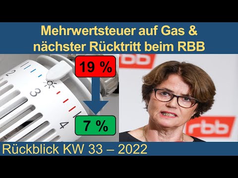 Mehrwertsteuer auf Gas, Wartung Nord Stream 1 & Portoerhöhung rechtswidrig | Rückblick KW 33 2022