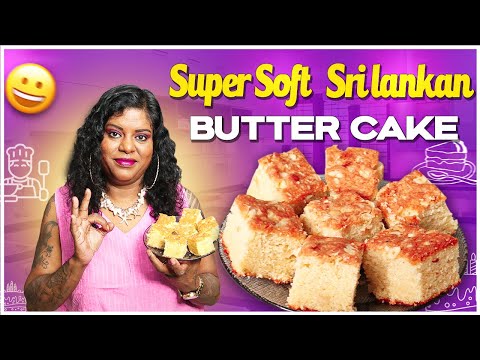 பட்டர் கேக் | SUPER Soft Sri Lankan Butter CAKE