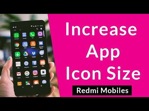 How to Increase App Icon Size in Xiaomi Redmi Mobiles?
