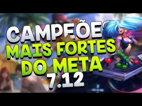 CAMPEÕES MAIS FORTES DO META PARA CARREGAR SOLO - League of Legends - Patch 7.12