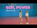 Veronika B Girl Power Official Music Video