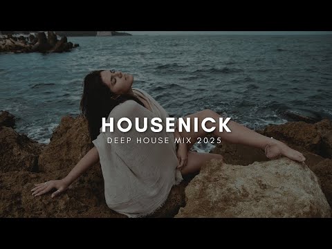 Deep House Mix 2025 Vol. 2 | Deep & Chill Vibes | Mixed by Housenick