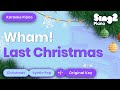 Wham! - Last Christmas (Piano Karaoke)