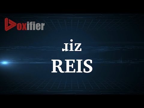 How to Pronunce Reis in English - Voxifier.com