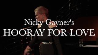 Nicky Gayner&#39;s Hooray for Love Trailer