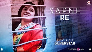 Sapne Re  Secret Superstar  Aamir Khan  Zaira Wasi