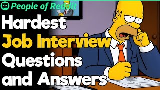 Hardest Job interview Questions and Answers