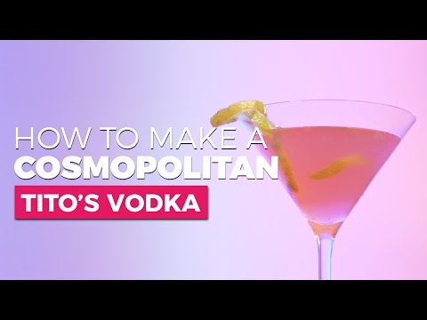 How To Make A Cosmopolitan With Tito's Vodka