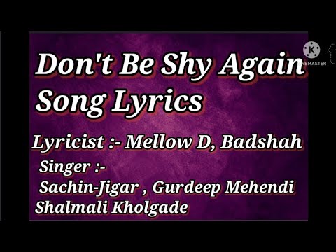 Don't Be Shy Again Song Lyrics | Bala | Ayushmann  Khurana | Yami | Badshah | Bhumi | Sachin - Jigar