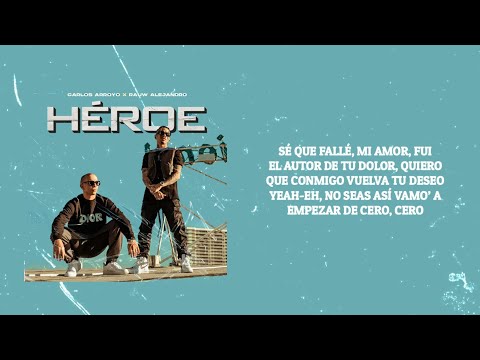 Carlos Arroyo X Rauw Alejandro, Héroe (Video Letra)