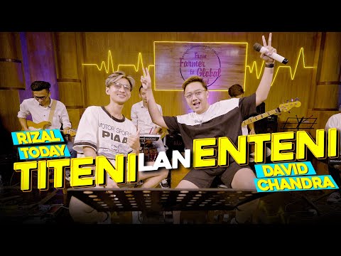 TITENI LAN ENTENI - Rizal Today ft David Chandra (Official Live Music Video) | Gematine koyo aku