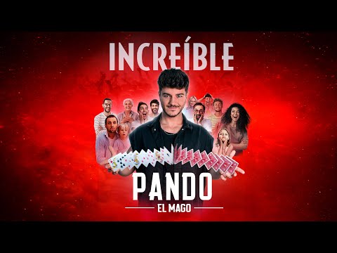 "INCREÍBLE" Pando el mago.