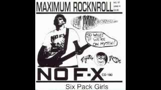 NoFX - Six Pack Girls