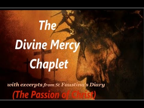 Divine Mercy Chaplet with Reflections from St Faustina's Diary.